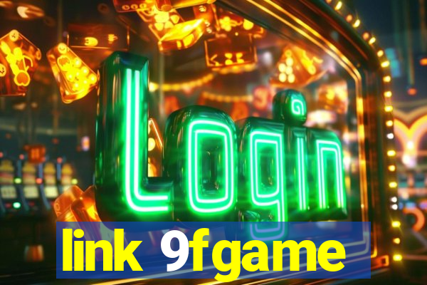 link 9fgame